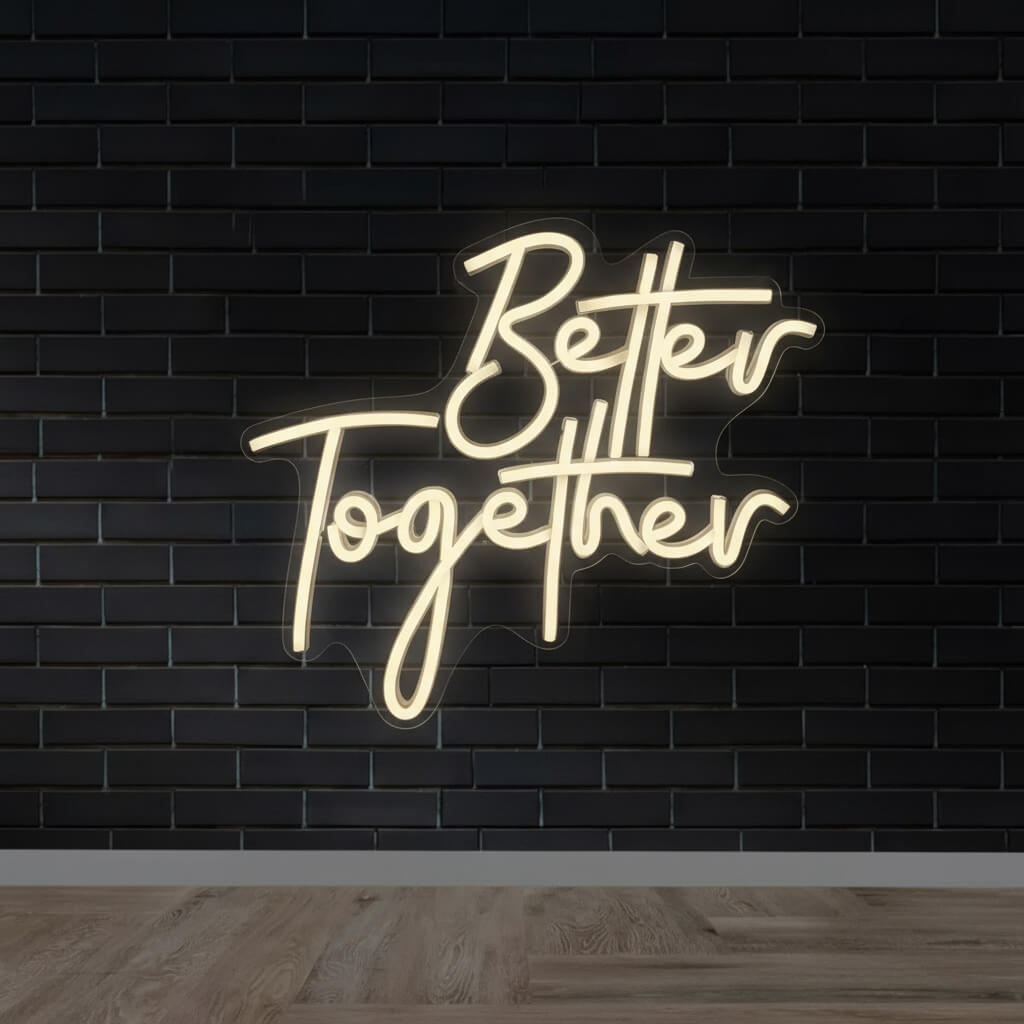 Better Together Wedding LED Neon Sign shown in a room setting
